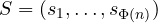 S = (s_1, \ldots, s_{\Phi(n)})