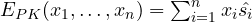 E_{PK}(x_1, \ldots, x_n) = \sum_{i=1}^{n}{x_i \hat{s_i}}